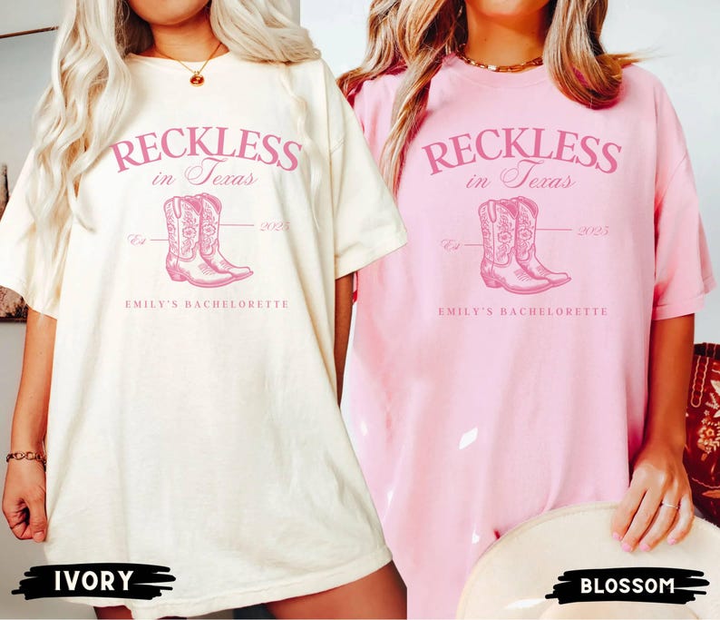 Texas Bachelorette Party Shirt, Reckless in Texas, Austin Bach Club, Last Rodeo Bachelorette, Western Country Bachelorette Tee, Cowgirl Bach