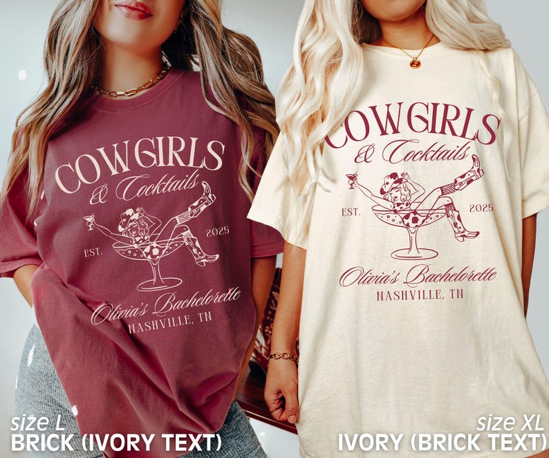 Custom Nashville Bachelorette Party Shirts, Funny Cowgirl Bachelorette, Cowgirls and Cocktails, Western Bridesmaid Shirts, Comfort Colors