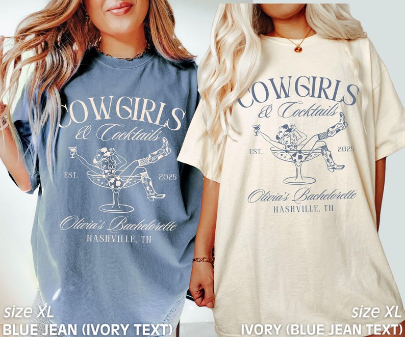 Custom Nashville Bachelorette Party Shirts, Funny Cowgirl Bachelorette, Cowgirls and Cocktails, Western Bridesmaid Shirts, Comfort Colors