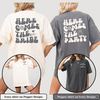 Comfort Color Custom Retro Bachelorette Party Shirts Here Comes the Bride Matching Bridal Shower Gift for Bride To Be Bridesmaid Bride Squad