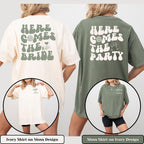 Comfort Color Custom Retro Bachelorette Party Shirts Here Comes the Bride Matching Bridal Shower Gift for Bride To Be Bridesmaid Bride Squad