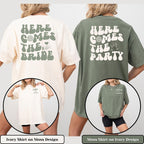 Comfort Color Custom Retro Bachelorette Party Shirts Here Comes the Bride Matching Bridal Shower Gift for Bride To Be Bridesmaid Bride Squad