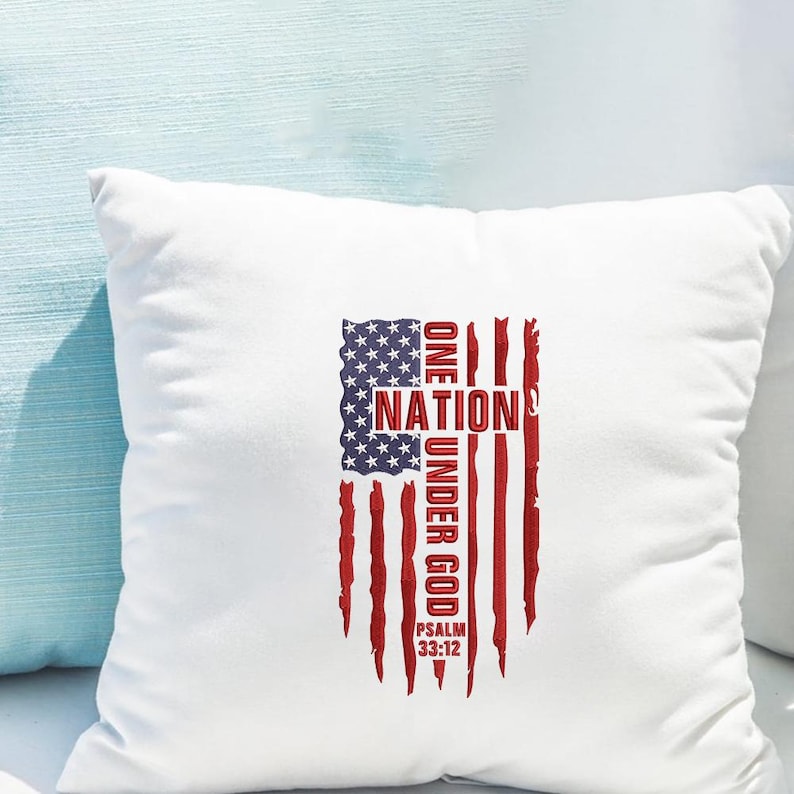 One Nation Under God Embroidery Design, USA Flag, Independence Day Machine Embroidery File, 4 Sizes, Instant Download Dst Pes Exp Jef Vp3