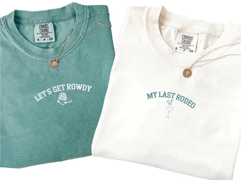 Comfort Colors® Custom My Last Rodeo Let’s Get Rowdy Bachelorette Shirt,Western Bride Party Tee,Final Fiesta Cowgirl Shirt,Nash Bash Outfit
