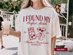 Personalized Perfect Match Bachelorette Comfort Colors Shirt, Custom She Found Her Match Tee, Match Made In Heaven Shirt Design, Bach Trips
