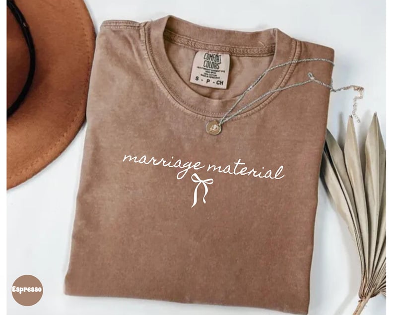 Marriage Material Shirt Comfort Colors®, Bride Shirt, Future Mrs. Shirt, Bride To Be Shirt, Bow Bride Shirt, Bridal Party Shirt, Bride Gifts