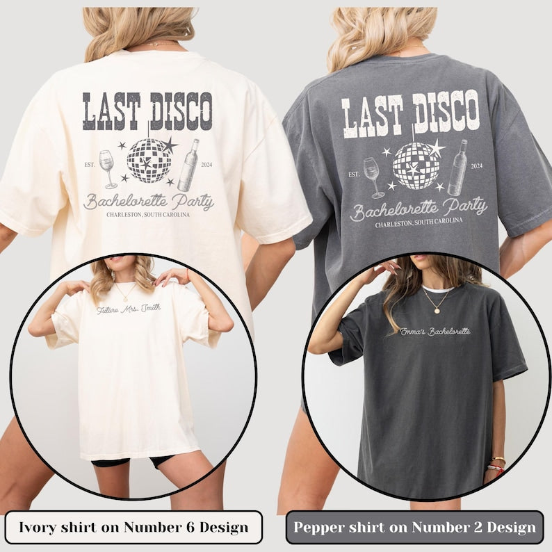 Comfort Colors Custom Last Disco Bachelorette Party Shirts Matching Bridal Shower Hen Party Gift for Bride To Be Bridesmaids Bride Squad