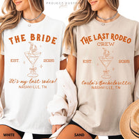 Custom Last Rodeo Crew Bachelorette Shirts Western Country Bach Nashville Bachelorette Party Cowgirl Bridal Party Tshirt Bridesmaid Gifts