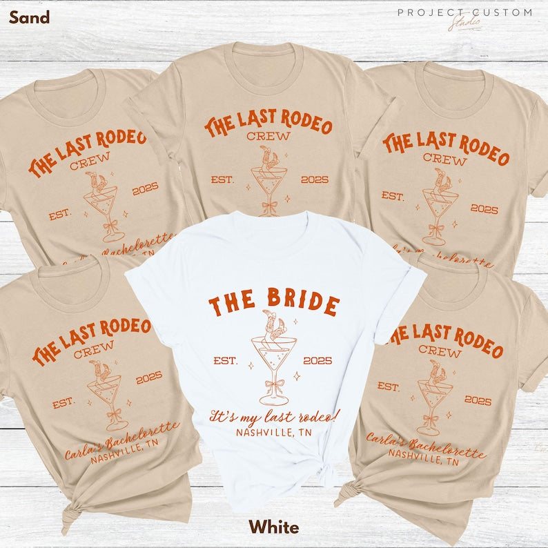 Custom Last Rodeo Crew Bachelorette Shirts Western Country Bach Nashville Bachelorette Party Cowgirl Bridal Party Tshirt Bridesmaid Gifts