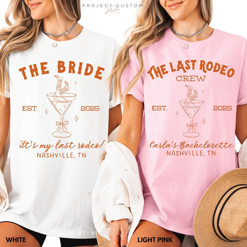 Custom Last Rodeo Crew Bachelorette Shirts Western Country Bach Nashville Bachelorette Party Cowgirl Bridal Party Tshirt Bridesmaid Gifts
