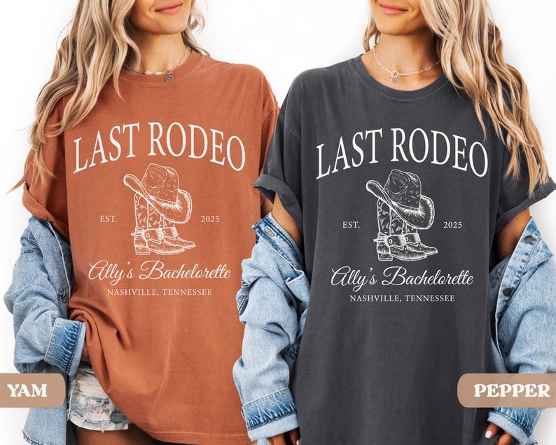 Last Rodeo Bachelorette Shirt, Personalized Location Western Bridal Party Shirt, Custom Western Bachelorette Shirt, Western Bride Shirt