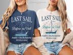 Nautical Bachelorette Party Shirts, Bachelorette Shirts, Bachelorette Cruise, Last Sail Before the Veil, Let's Get Nauti, Beach Bachelorette