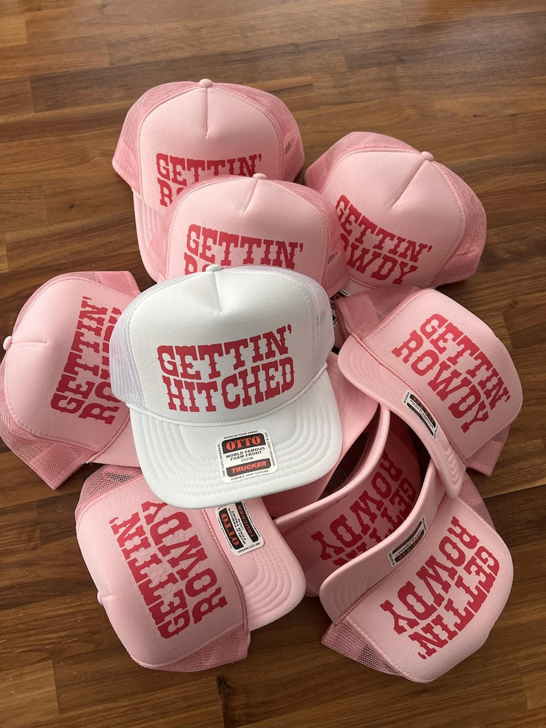 Getting Rowdy Trucker Hat, Getting Hitched Custom Hats