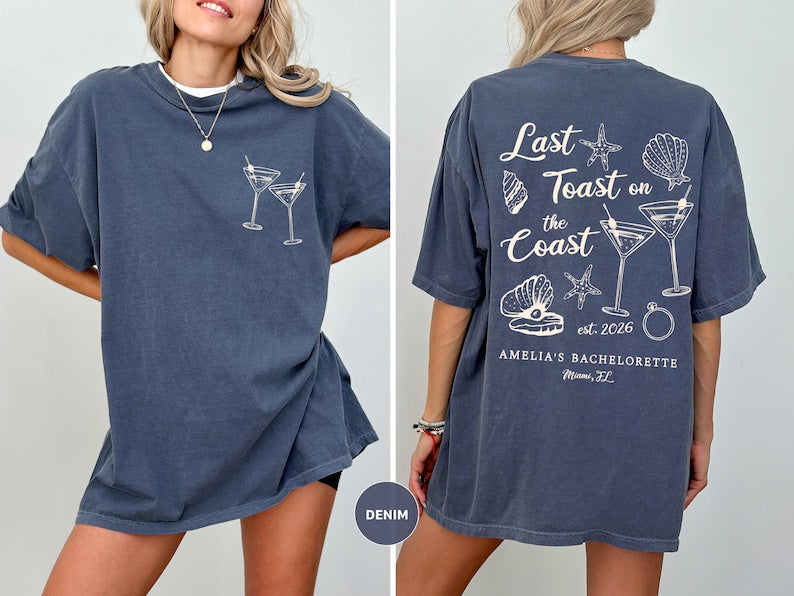 Last Toast on the Coast, Beach Bachelorette Party Shirts, Custom Bach Tees, Luxury Bachelorette Merch, Beach Bride, Coastal Bachelorette