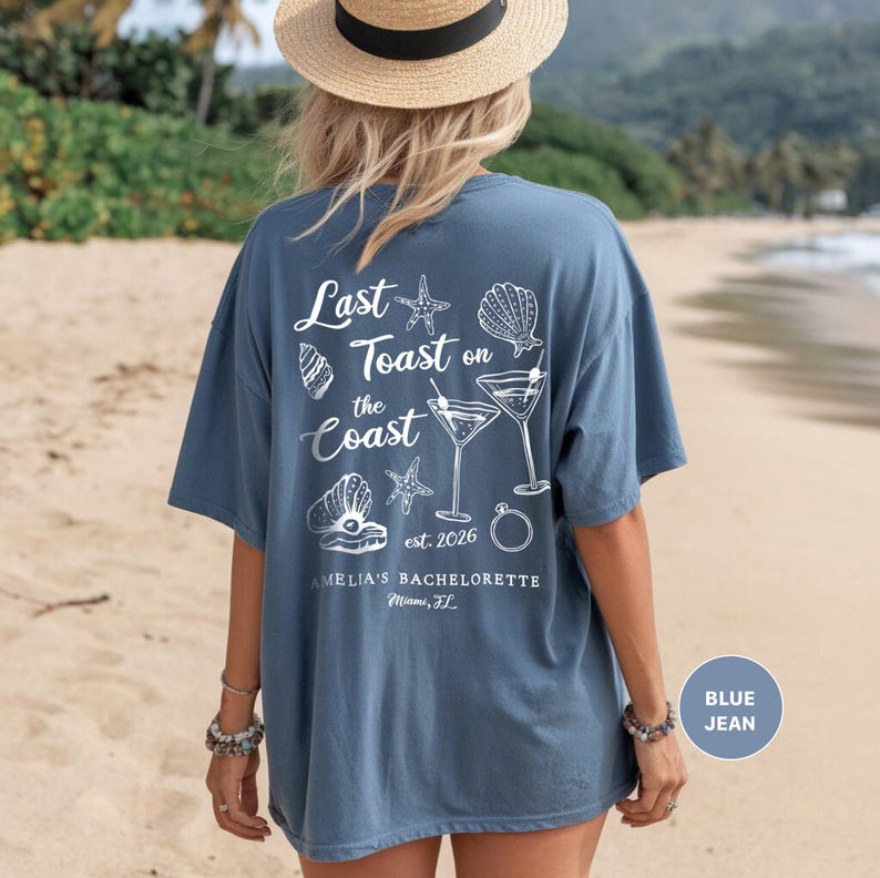 Last Toast on the Coast, Beach Bachelorette Party Shirts, Custom Bach Tees, Luxury Bachelorette Merch, Beach Bride, Coastal Bachelorette
