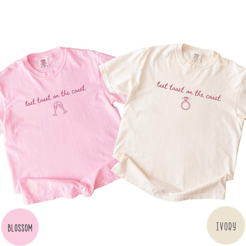Last Toast on the Coast Bachelorette Comfort Colors® Shirts: Beach Bachelorette T-shirts for Group
