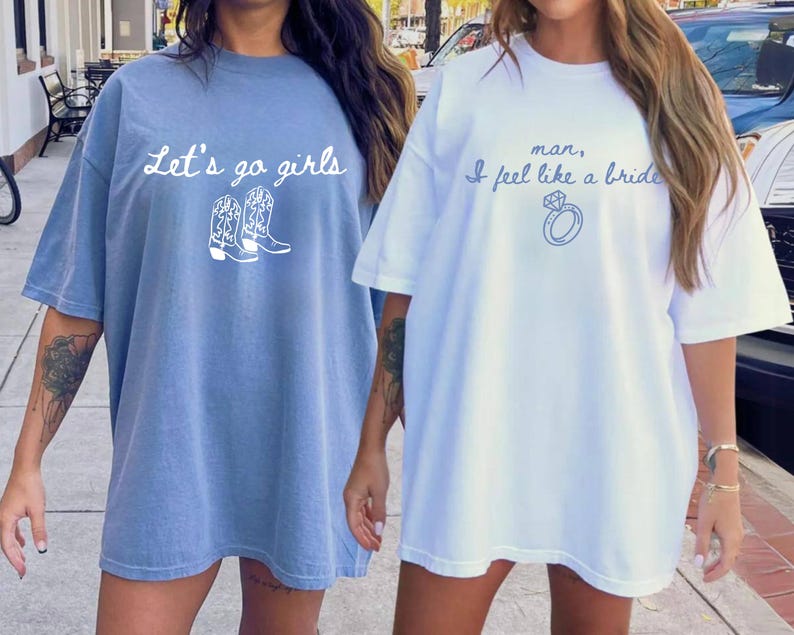 Western Nashville Bachelorette Shirts: Last Rodeo Country Shirts, Custom Let's Go Girls Bachelorette Party Tees, man I feels loke a bride