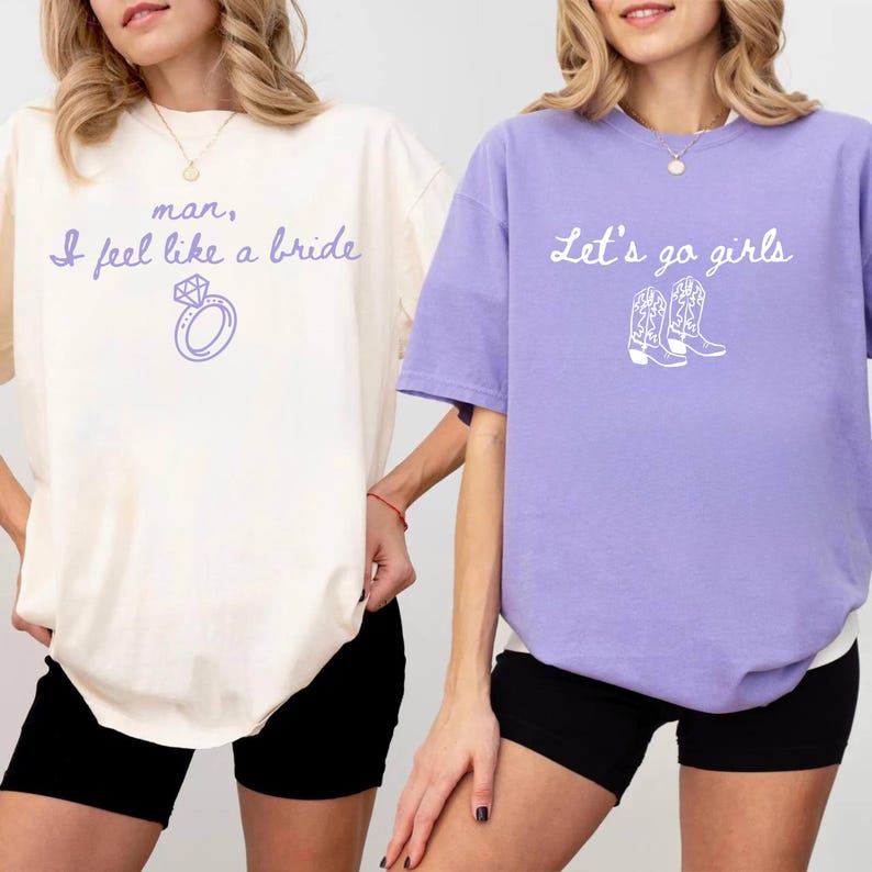 Western Nashville Bachelorette Shirts: Last Rodeo Country Shirts, Custom Let's Go Girls Bachelorette Party Tees, man I feels loke a bride