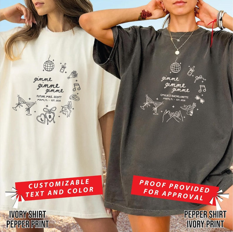 Gimme Bachelorette Shirt, Funny Disco Theme Bride Custom Shirt, Matching Bridesmaid Party Shirts