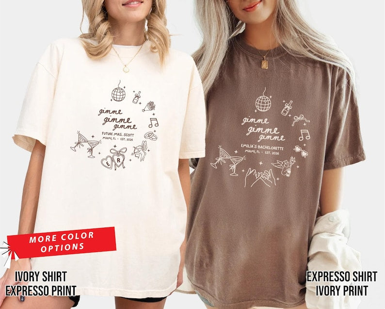 Gimme Bachelorette Shirt, Funny Disco Theme Bride Custom Shirt, Matching Bridesmaid Party Shirts