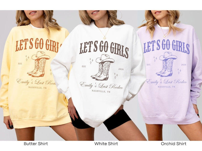 Let's Go Girls Custom Western Bachelorette Shirt, Last Rodeo Bachelorette Party TShirt Nashville Bach Trip Country Cowgirl Bride Bridesmaid