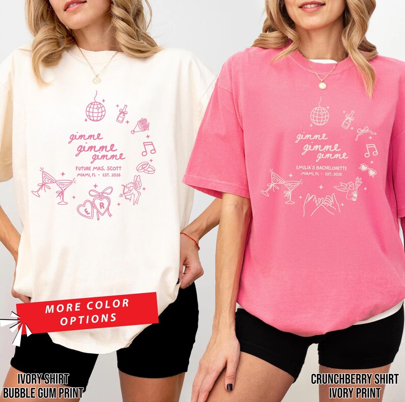 Gimme Bachelorette Shirt, Funny Disco Theme Bride Custom Shirt, Matching Bridesmaid Party Shirts