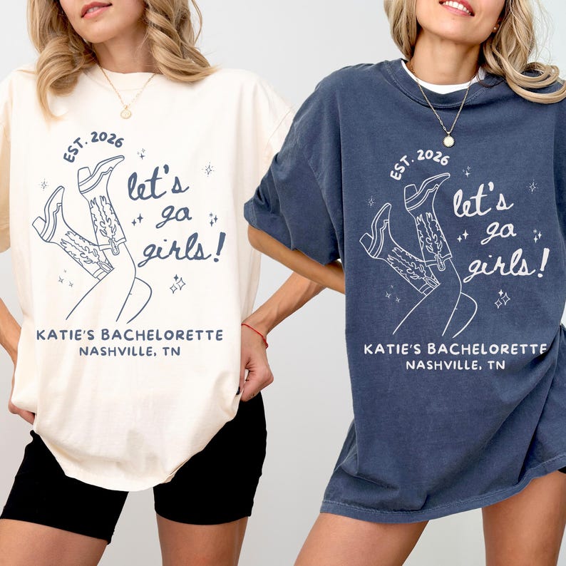 Let's Go Girls Shirt, Custom Bachelorette Party Tee, Coastal Cowgirl, Wild Wild Wife, Girls Night, Bridal Party Shirt, Last Rodeo