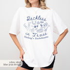 Reckless in Texas Bachelorette Shirt, Western Cowgirl Last Rodeo Tee, Comfort Colors®, Girls Trip