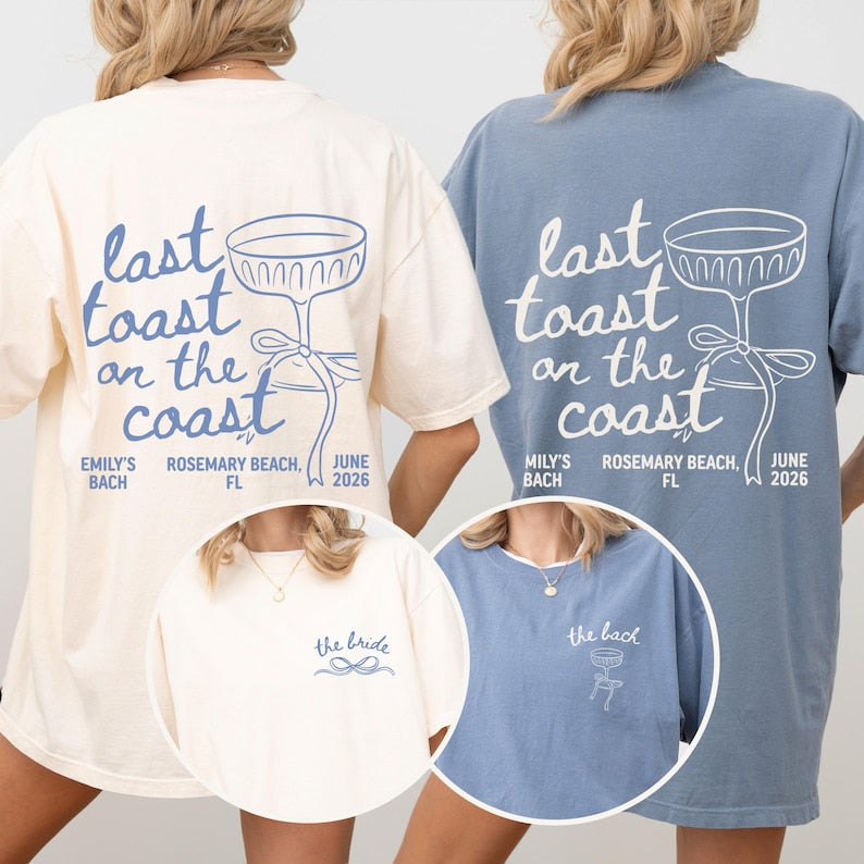 Last Toast On The Coast Shirt, Custom Beach Bachelorette Party Shirt, Bach Club Shirt, Coastal Bachelorette Shirt, Bridal Party Gifts
