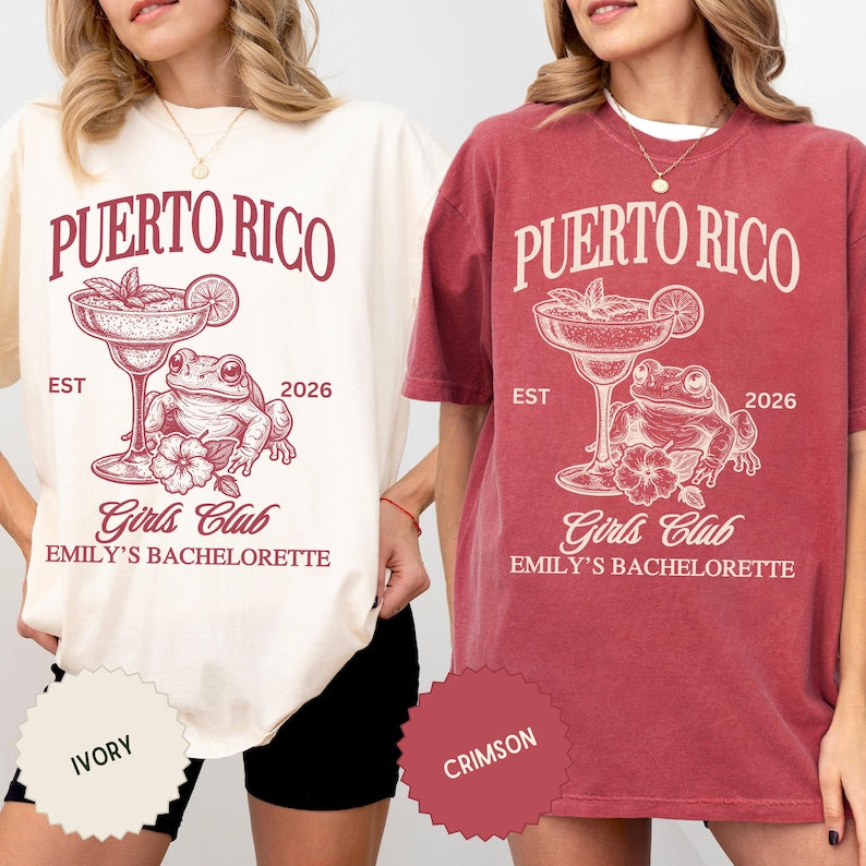 Custom Puerto Rico Bachelorette Trip Shirt: Girls Trip Tropical Bride & Bridesmaids Gift