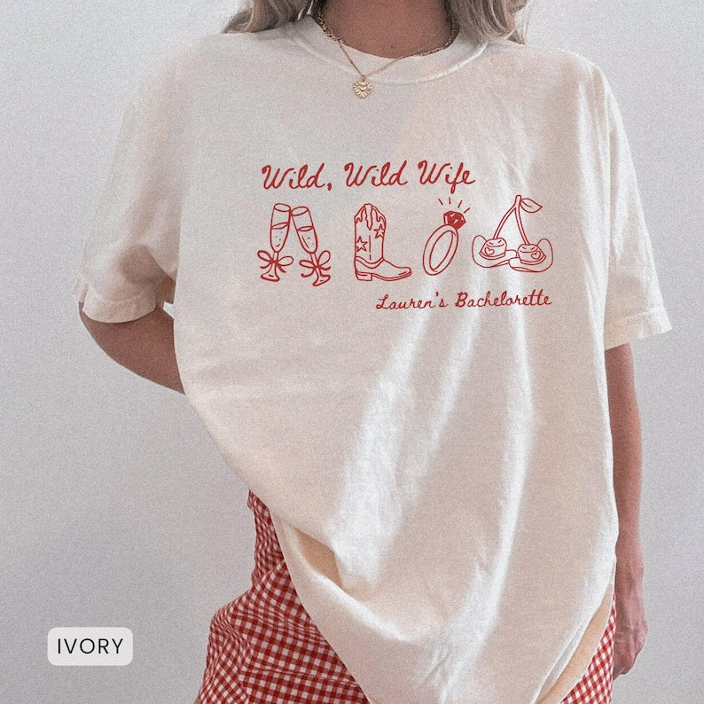 Personalized Wild Wild Wife Bachelorette Comfort Colors Shirt, Custom Last Rodeo Bridal Party T-shirt, Austin Texas Nashville Bach Outfit