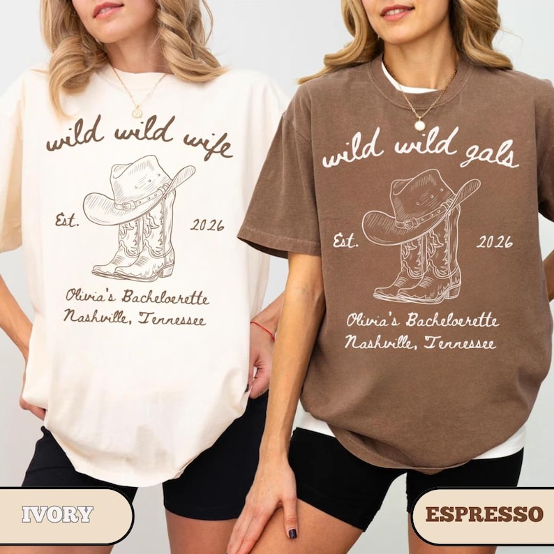 Custom Wild Wild Wife Bachelorette Comfort Colors Shirt, Nashville Bach Tshirts, Last Rodeo Bridal Party Outfit, Personalized Girls Trip