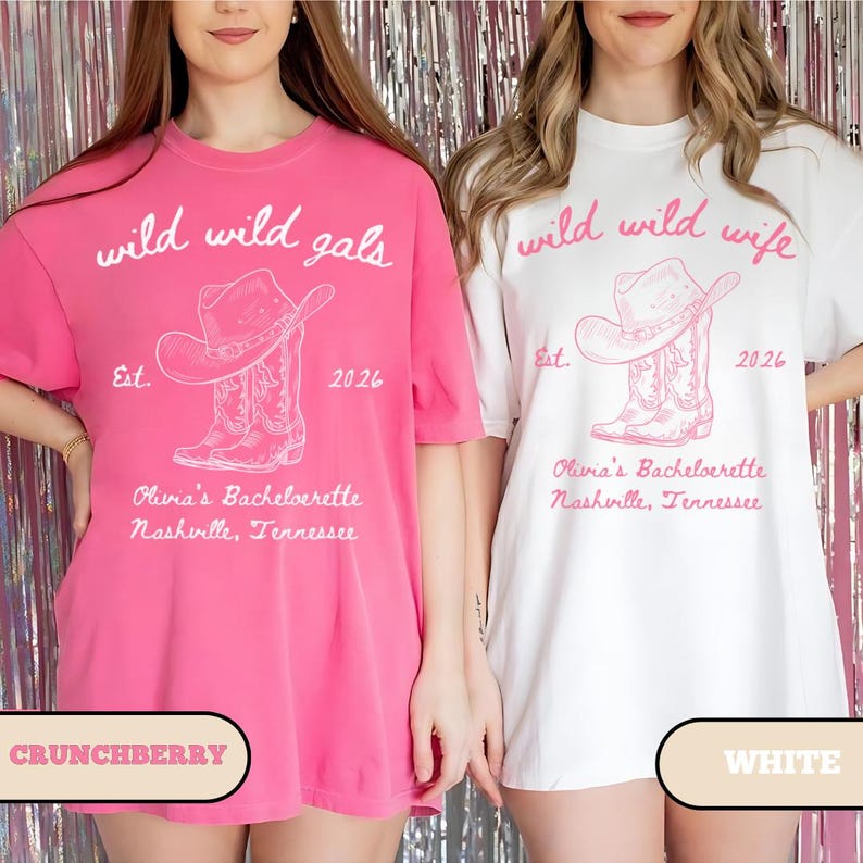 Custom Wild Wild Wife Bachelorette Comfort Colors Shirt, Nashville Bach Tshirts, Last Rodeo Bridal Party Outfit, Personalized Girls Trip