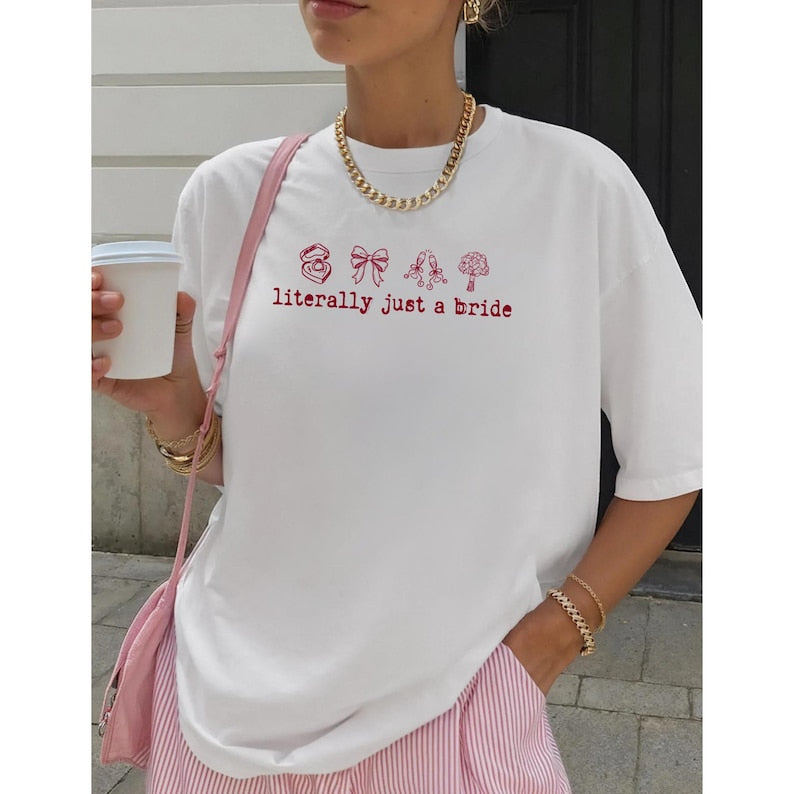 Literally Just a Bride Shirt with Cute Red Bows - Aesthetic Bachelorette Party Tee for Trendy Brides To Be - Minimalist Bridal Shower Gift