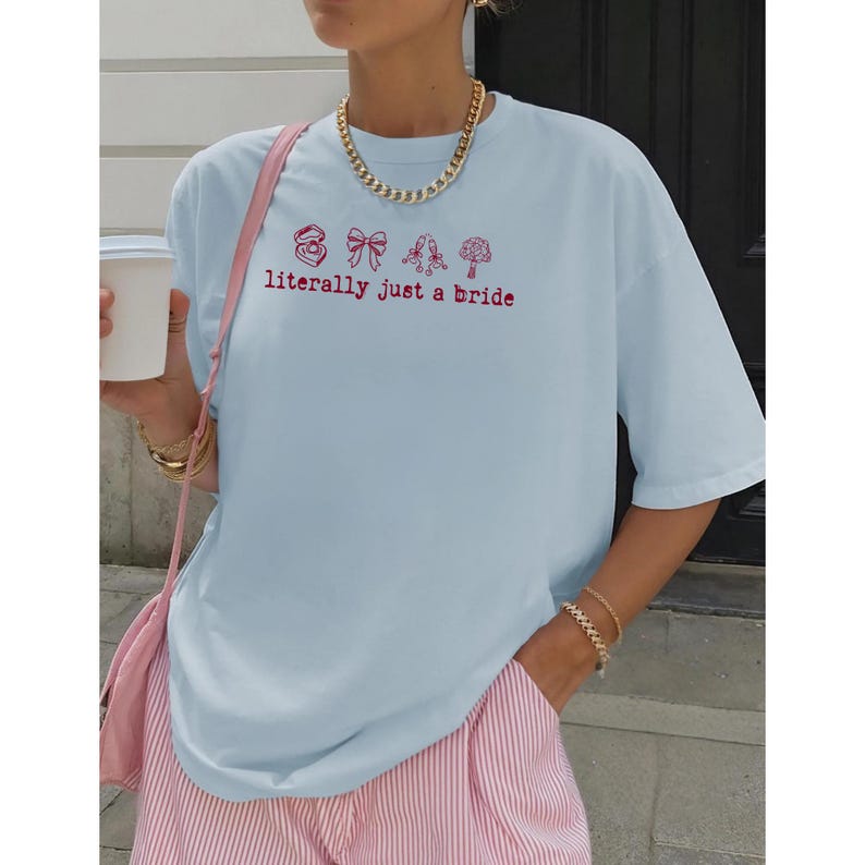 Literally Just a Bride Shirt with Cute Red Bows - Aesthetic Bachelorette Party Tee for Trendy Brides To Be - Minimalist Bridal Shower Gift