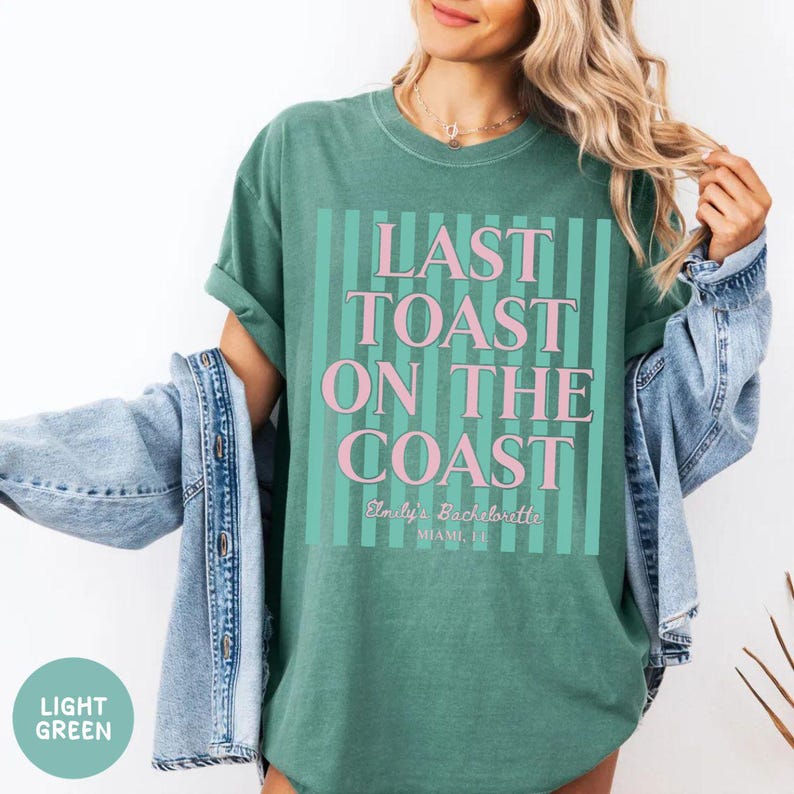 Last Toast on the Coast Bachelorette Comfort Colors® Shirts, Beach Bachelorette T-shirts for Group