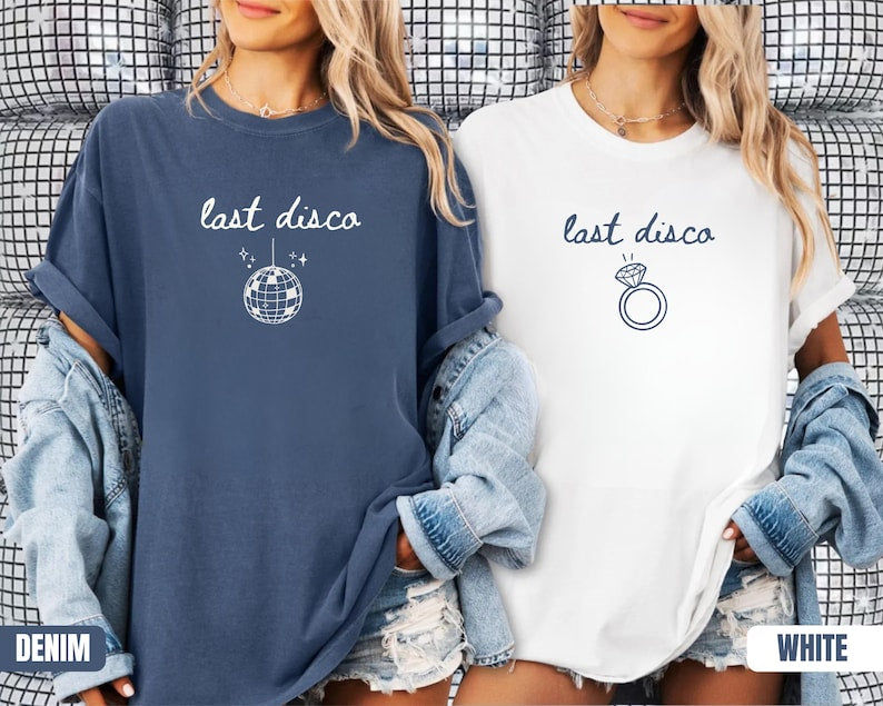 Last Disco Shirt Bachelorette Party Shirts Disco Bride tee Luxury Western Bach Cocktail Club Bridal Shower