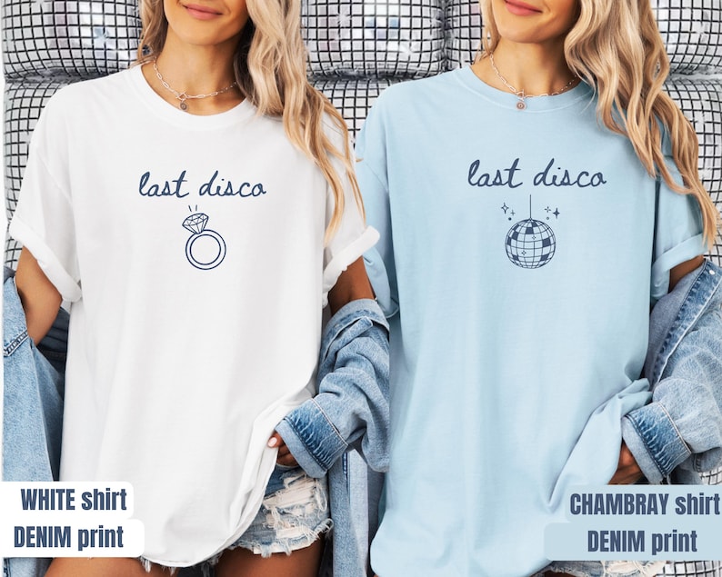 Last Disco Shirt Bachelorette Party Shirts Disco Bride tee Luxury Western Bach Cocktail Club Bridal Shower