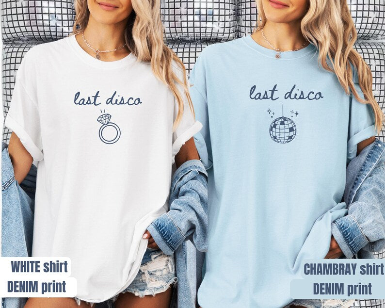 Last Disco Shirt Bachelorette Party Shirts Disco Bride tee Luxury Western Bach Cocktail Club Bridal Shower
