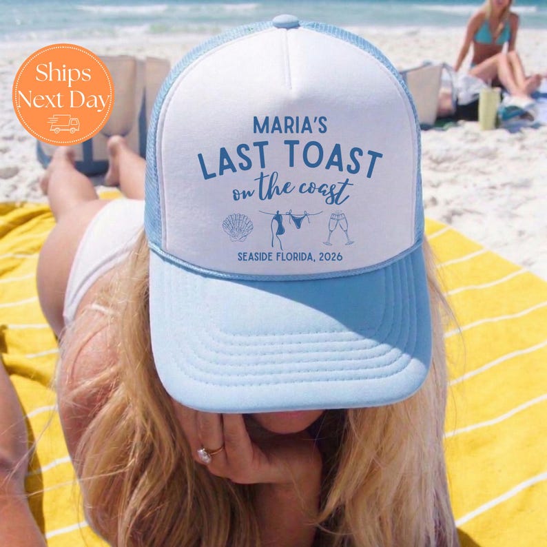 Last toast on the coast bachelorette trucker hats, Custom trucker hats, personalized bride tribe hats, beach bach party hats