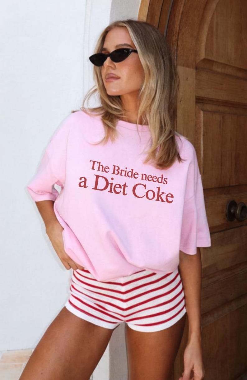 The Bride Needs a Diet Coke tshirt, Funny Bride Shirt, Bachelorette Party Tee, Wedding Morning Outfit, Bach Trip Shirt, Bridal Gift