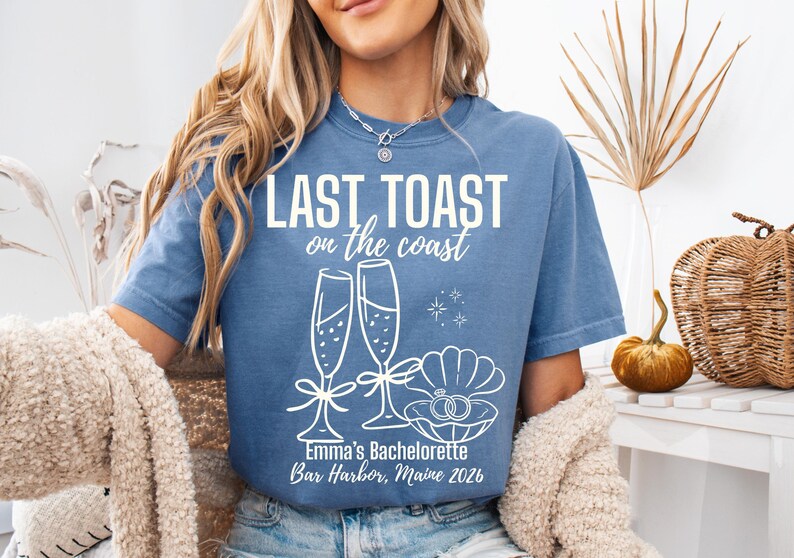 Last Toast on the Coast Bachelorette Party Shirt