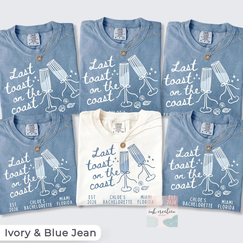 Last Toast on the Coast Shirt, Custom Beach Bachelorette Shirts, Personalized Bachelorette Shirts, Custom Location, Custom Bach Party Shirts