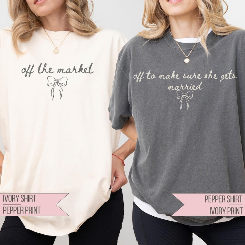 Coquette Bow Bachelorette Shirts Comfort Colors Off The Market Custom Bridal Party Group Tee