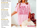 Nashville Bachelorette Shirts, Let’s Go Girls Shirt Man I Feel Like a Bride Cowgirl Bachelorette Outfit Western Bride Party, Girls Trip Tees