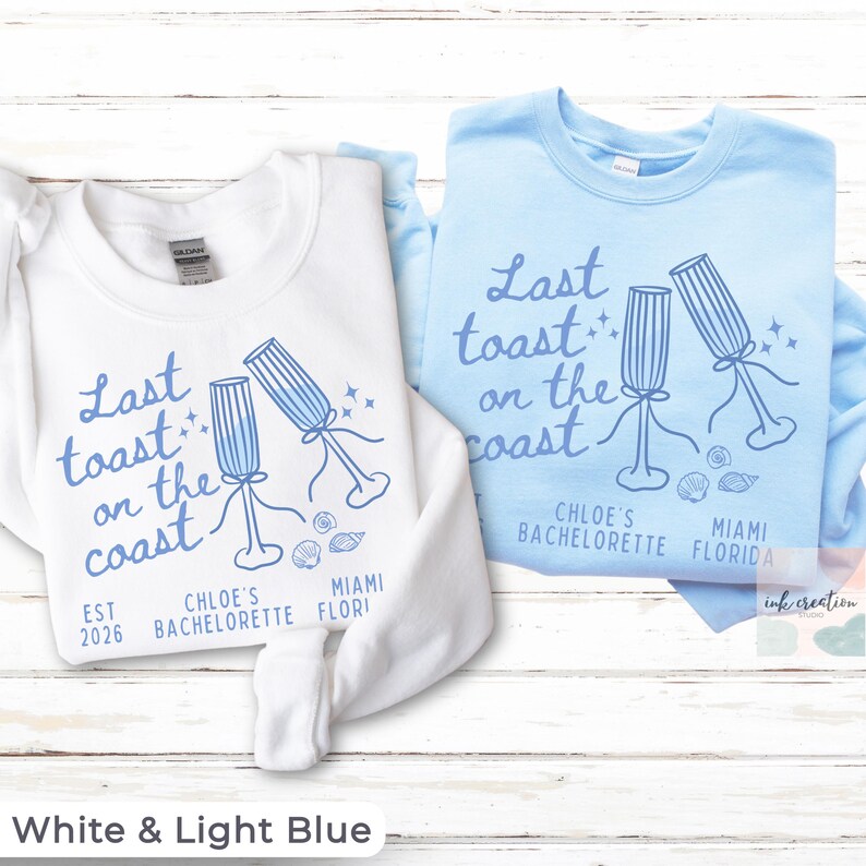 Last Toast on the Coast Shirt, Custom Beach Bachelorette Shirts, Personalized Bachelorette Shirts, Custom Location, Custom Bach Party Shirts