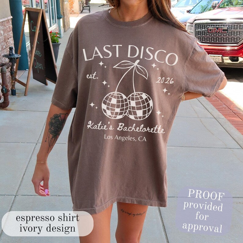Last Disco Comfort Colors® Shirts, Custom Disco Bachelorette Party Tees, Luxury Bachelorette, Western Bach Cocktail Club Bridal Shower Gift