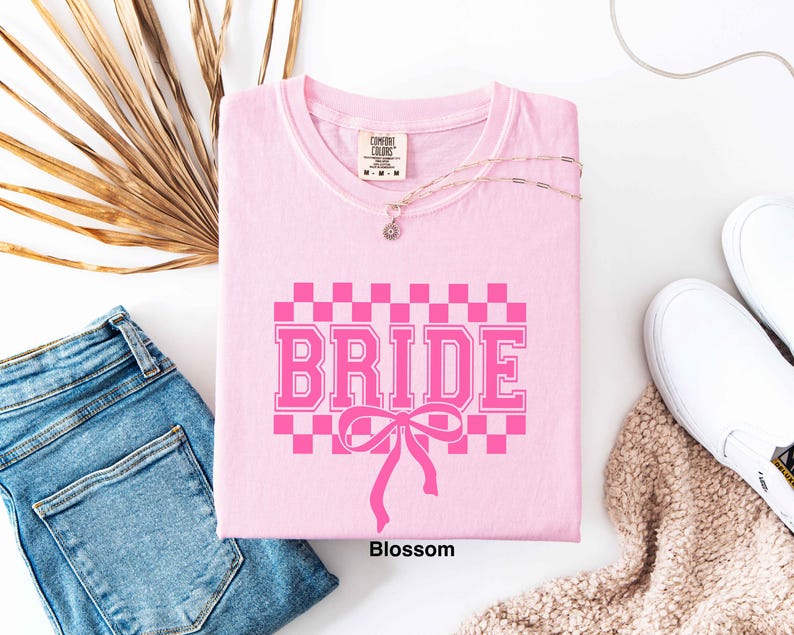 Comfort Colors® Checkered Bachelorette Shirts,Bride To Be Tee,Classy Bach Shirt, Coquette Bow Bride T-Shirt,Hen Party Bride Invitation Shirt
