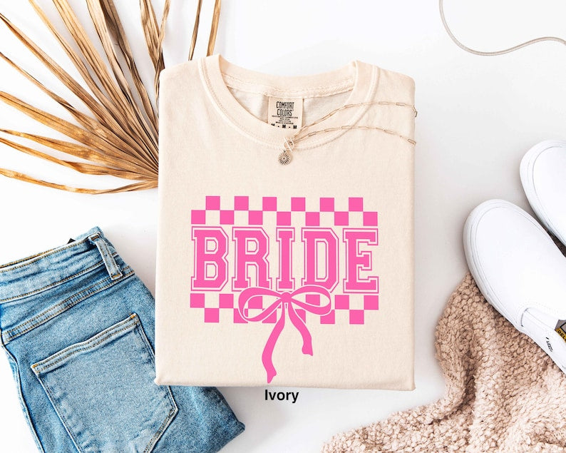 Comfort Colors® Checkered Bachelorette Shirts,Bride To Be Tee,Classy Bach Shirt, Coquette Bow Bride T-Shirt,Hen Party Bride Invitation Shirt