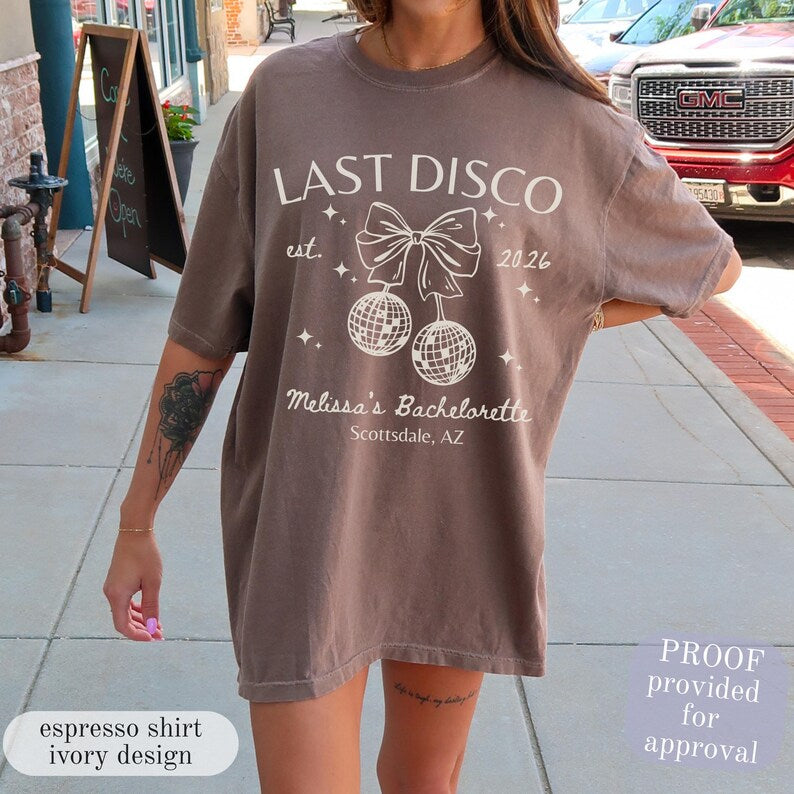 Last Disco Comfort Colors® Shirts, Custom Disco Bachelorette Party Tees, Luxury Bachelorette, Western Bach Cocktail Club Bridal Shower Gift